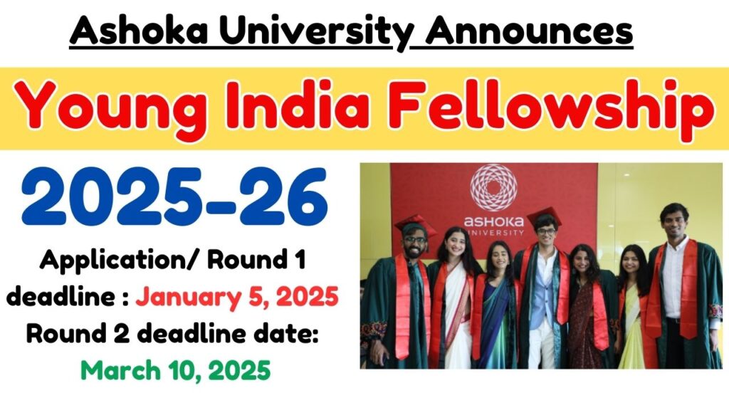 Ashoka University Young India Fellowship 2025