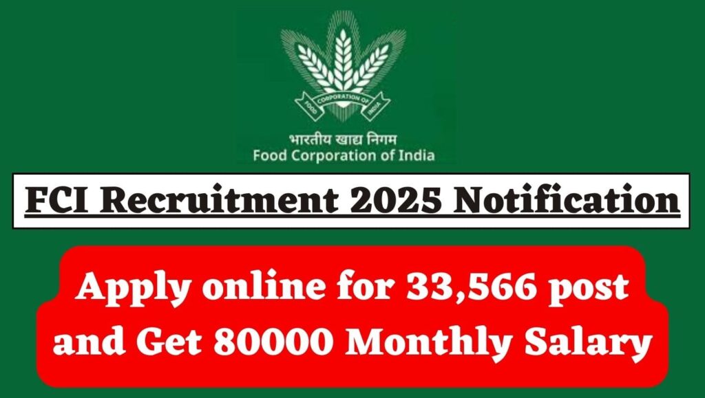 FCI Recruitment 2025 Notification