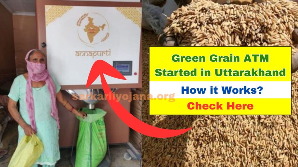 Green Grain ATM in Uttarakhand