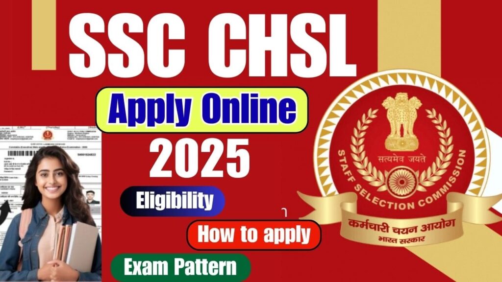 SSC CHSL Apply Online 2025