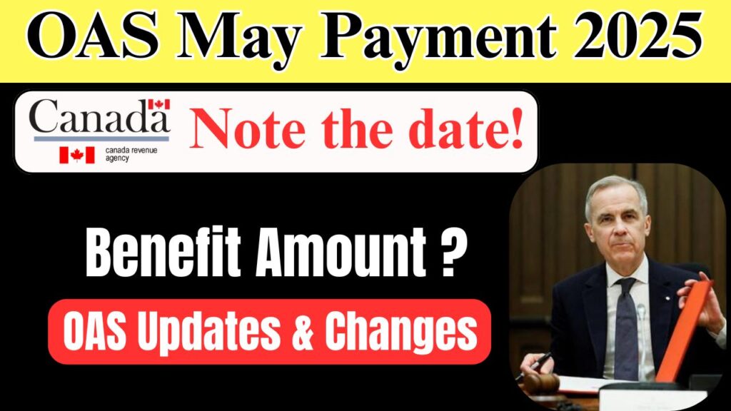OAS Payment May 2025
